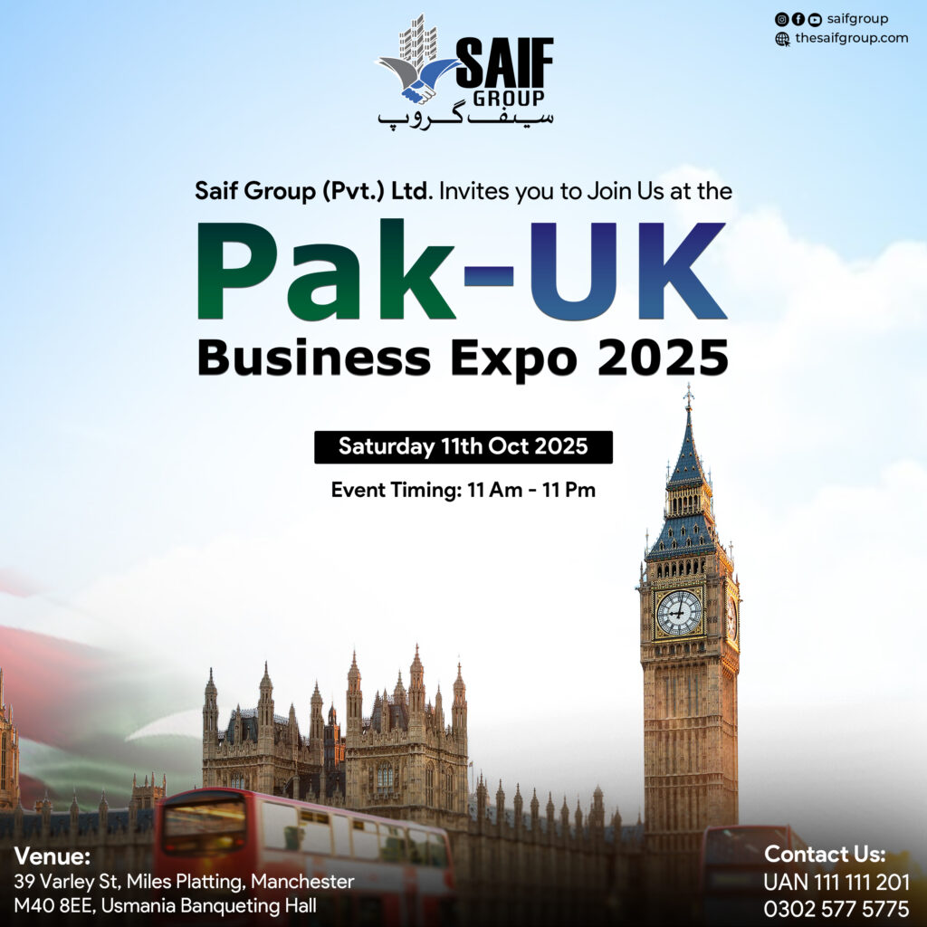 Pak-UK Business Expo 2025 in Manchester hosted by Saif Group